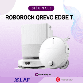 Robot Hút Bụi Lau Sàn Roborock Edge T