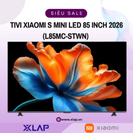 Tivi Xiaomi S Mini LED 85 inch 4K 2026 L85MC-STWN