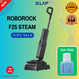 Roborock F25 Steam- Máy Hút Bụi Lau Sàn Hơi Nước Nóng 180°C – Bản Quốc Tế
